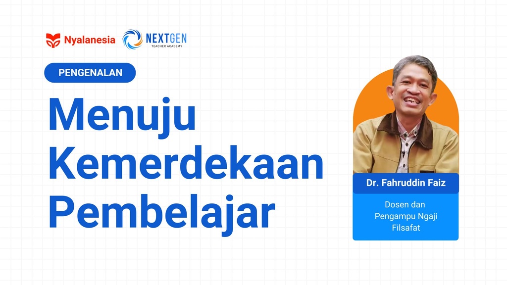 Menuju Kemerdekaan Pembelajar